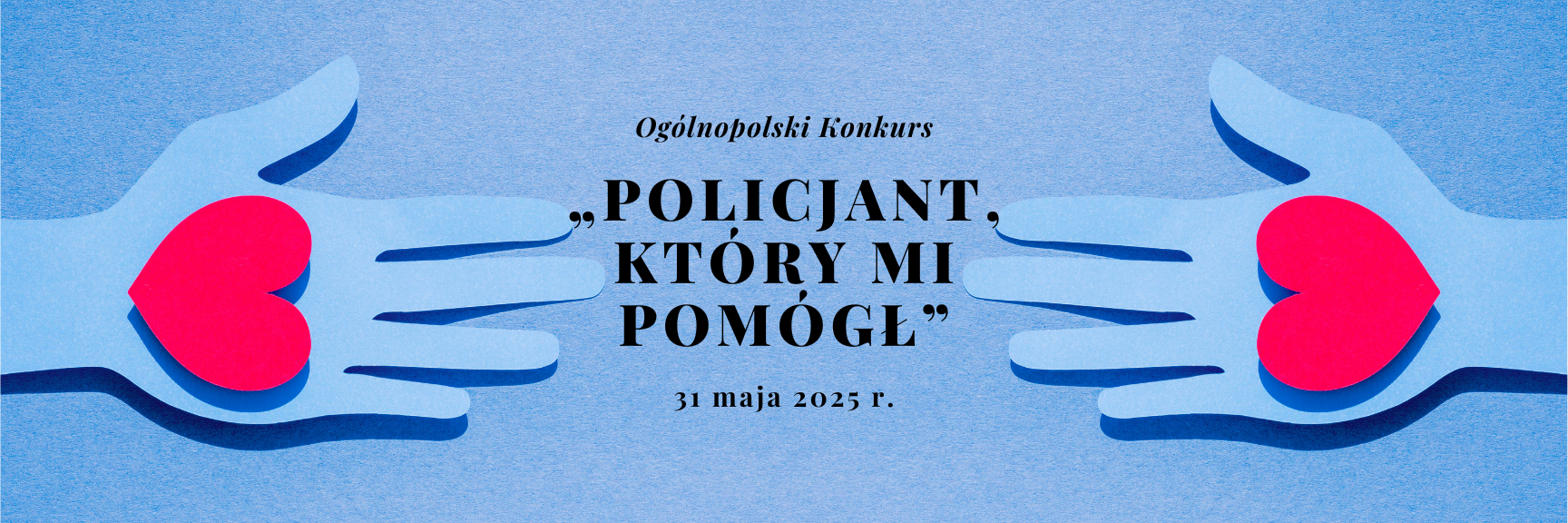  Ogólnopolski Konkurs „Policjant, który mi pomógł”