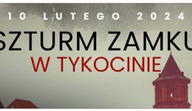 Szturm Zamku w Tykocinie: Rekonstrukcja Historyczna